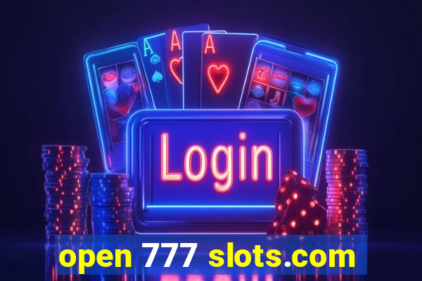open 777 slots.com